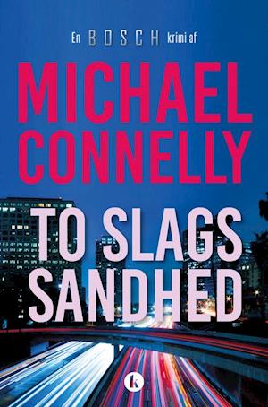 To slags sandhed af Michael Connelly
