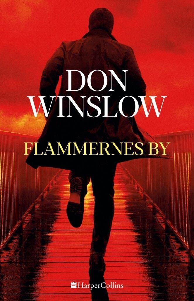 Flammernes by af Don Winslow (Danny Ryan #1)