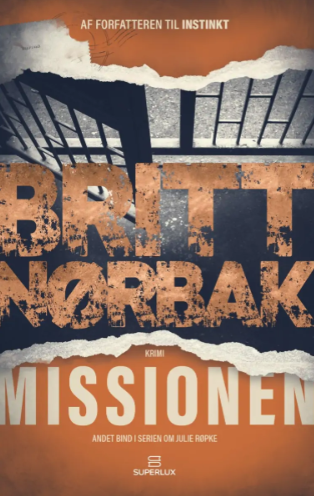 Missionen af Britt Nørbak (Julie Røpke #2)